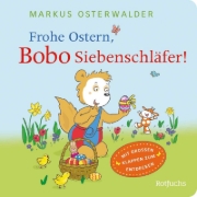 Buchcover und Innenansicht für das Buch: Frohe Ostern, Bobo Siebenschläfer!
