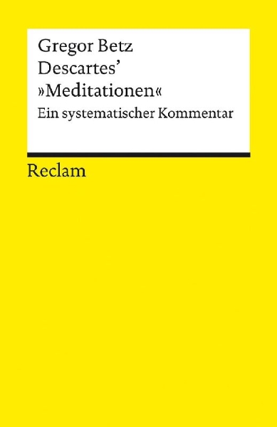Buchcover und Innenansicht für das Buch: Descartes' "Meditationen über die Grundlagen der Philosophie"
