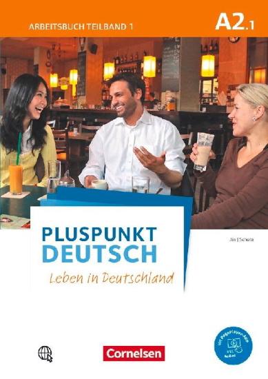 Buchcover und Innenansicht für das Buch: Pluspunkt Deutsch A2: Teilband 1. Arbeitsbuch mit PagePlayer-App inkl. Audios und Lösungsbeileger