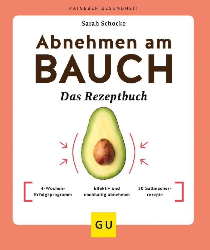Buchcover und Innenansicht für das Buch: Abnehmen am Bauch - Das Rezeptbuch