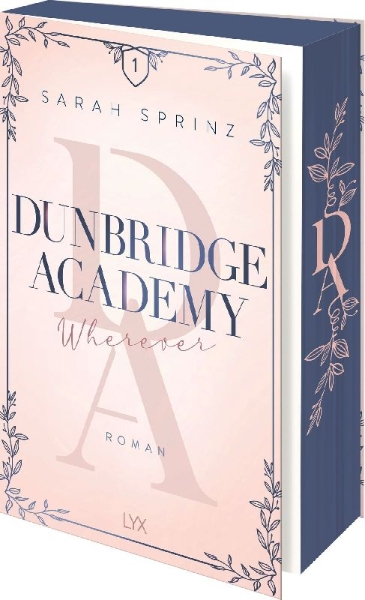 Buchcover und Innenansicht für das Buch: Dunbridge Academy - Wherever
