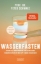 Buchcover und Innenansicht für das Buch: Wasserfasten