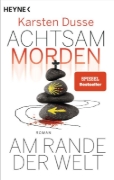 Buchcover und Innenansicht für das Buch: Achtsam morden am Rande der Welt (3)