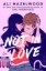 Buchcover und Innenansicht für das Buch: Not in Love