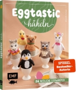 Buchcover und Innenansicht für das Buch: Eggtastic häkeln - Niedliche Eierwärmer