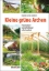 Buchcover und Innenansicht für das Buch: Kleine grüne Archen