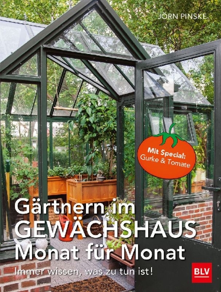 Buchcover und Innenansicht für das Buch: Gärtnern im Gewächshaus Monat für Monat