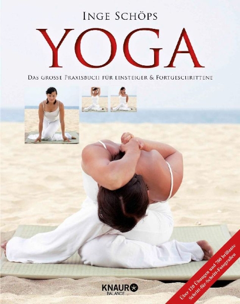 Buchcover und Innenansicht für das Buch: Yoga - Das große Praxisbuch für Einsteiger & Fortgeschrittene