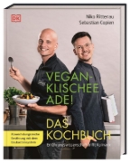 Buchcover und Innenansicht für das Buch: Vegan-Klischee ade! Das Kochbuch