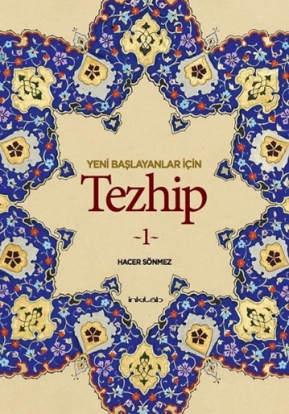 Buchcover und Innenansicht für das Buch: Yeni Baslayanlar Icin Tezhip 1