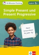Buchcover und Innenansicht für das Buch: Klett 10-Minuten-Training Englisch Simple Present und Present Progressive 5. Klasse