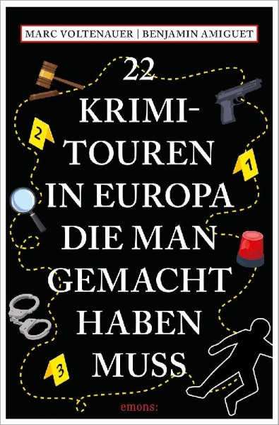 Buchcover und Innenansicht für das Buch: 22 Krimi-Touren in Europa, die man gemacht haben muss