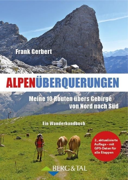 Buchcover und Innenansicht für das Buch: Alpenüberquerungen
