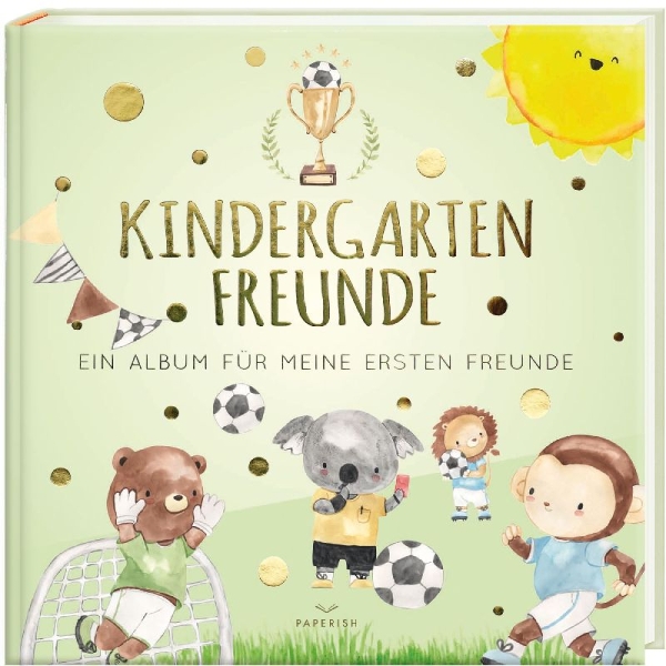 Buchcover und Innenansicht für das Buch: Kindergartenfreunde - Fußball