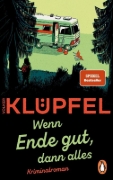 Buchcover und Innenansicht für das Buch: Wenn Ende gut, dann alles