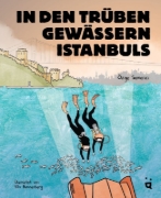 Buchcover und Innenansicht für das Buch: In den trüben Gewässern Istanbuls