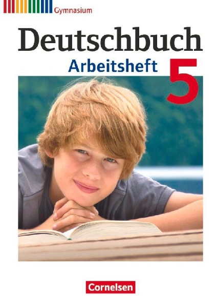 Buchcover und Innenansicht für das Buch: Deutschbuch 5. Schuljahr. Arbeitsheft mit Lösungen. Gymnasium Allgemeine Ausgabe