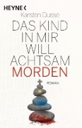Buchcover und Innenansicht für das Buch: Das Kind in mir will achtsam morden