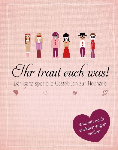 Buchcover und Innenansicht für das Buch: Ihr traut euch was!