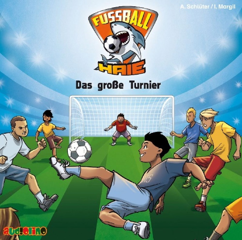 Buchcover und Innenansicht für das Buch: Fußball-Haie 02. Das große Turnier