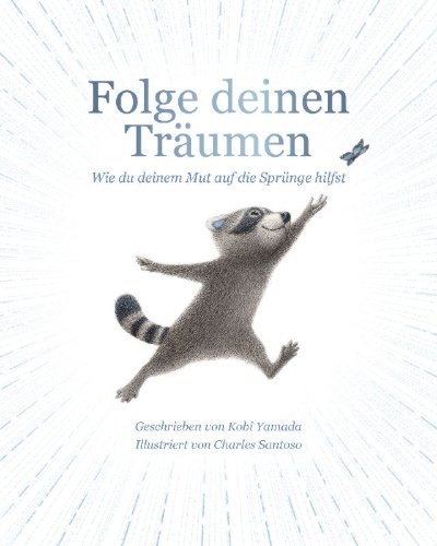 Buchcover und Innenansicht für das Buch: Folge deinen Träumen