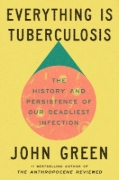 Buchcover und Innenansicht für das Buch: Everything Is Tuberculosis