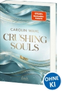 Buchcover und Innenansicht für das Buch: Crushing Souls (Driven Dreams-Dilogie, Band 1)