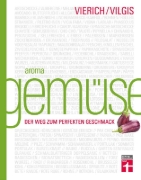Buchcover und Innenansicht für das Buch: Aroma Gemüse