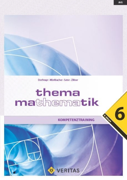 Buchcover und Innenansicht für das Buch: Thema Mathematik - Kompetenztraining - 6. Klasse