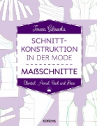 Buchcover und Innenansicht für das Buch: Schnittkonstruktion in der Mode - Maßschnitte