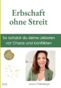 Buchcover und Innenansicht für das Buch: Erbschaft ohne Streit