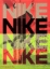 Buchcover und Innenansicht für das Buch: Nike: Better is Temporary