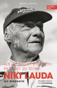 Buchcover und Innenansicht für das Buch: Niki Lauda "Es ist nicht einfach, perfekt zu sein"