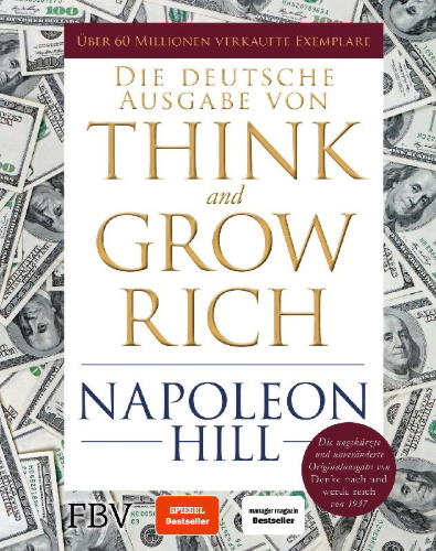 Buchcover und Innenansicht für das Buch: Think and Grow Rich - Deutsche Ausgabe