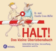 Buchcover und Innenansicht für das Buch: Halt! Das kleine Überlebensbuch