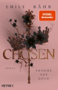 Buchcover und Innenansicht für das Buch: Chosen - Träume aus Gold