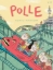 Buchcover und Innenansicht für das Buch: POLLE #10: Kindercomic-Magazin