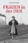 Buchcover und Innenansicht für das Buch: Frauen in der DDR