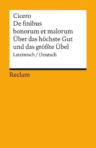 Buchcover und Innenansicht für das Buch: Über das höchste Gut und das größte Übel / De finibus bonorum et malorum