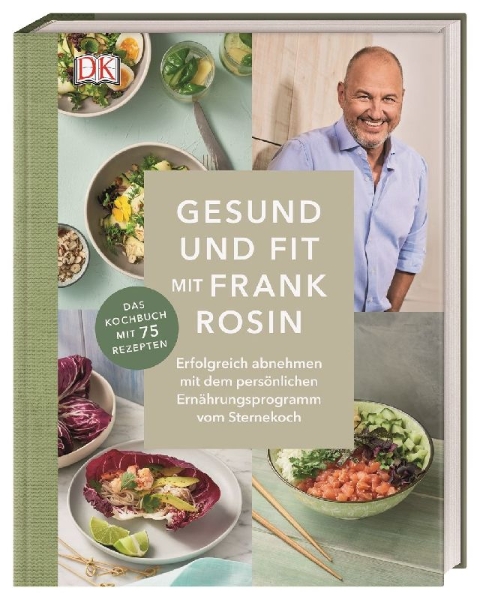 Buchcover und Innenansicht für das Buch: Gesund und fit mit Frank Rosin
