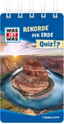 Buchcover und Innenansicht für das Buch: WAS IST WAS Quiz Rekorde der Erde