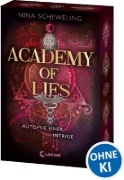 Buchcover und Innenansicht für das Buch: Academy of Lies (Band 2) - Autopsie einer Intrige