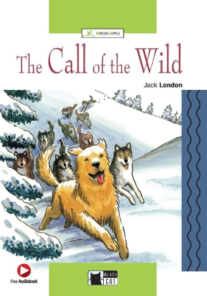 Buchcover und Innenansicht für das Buch: The Call of the Wild. Buch + Audio-CD