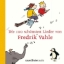 Buchcover und Innenansicht für das Buch: Die 100 schönsten Lieder von Fredrik Vahle