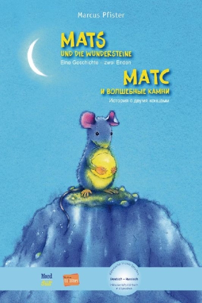 Buchcover und Innenansicht für das Buch: Mats und die Wundersteine. Kinderbuch Deutsch-Russisch mit MP3-Hörbuch zum Herunterladen