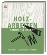 Buchcover und Innenansicht für das Buch: Holzarbeiten Schritt für Schritt