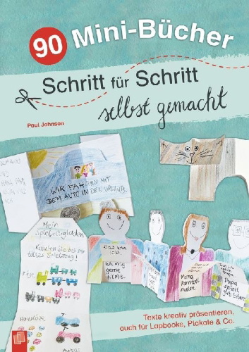 Buchcover und Innenansicht für das Buch: 90 Mini-Bücher Schritt für Schritt selbst gemacht