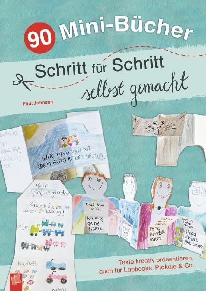 Buchcover und Innenansicht für das Buch: 90 Mini-Bücher Schritt für Schritt selbst gemacht