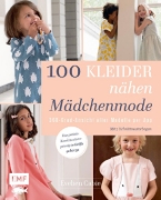 Buchcover und Innenansicht für das Buch: 100 Kleider nähen - Mädchenmode