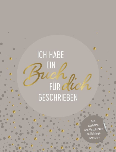 Buchcover und Innenansicht für das Buch: Ich habe ein Buch für dich geschrieben